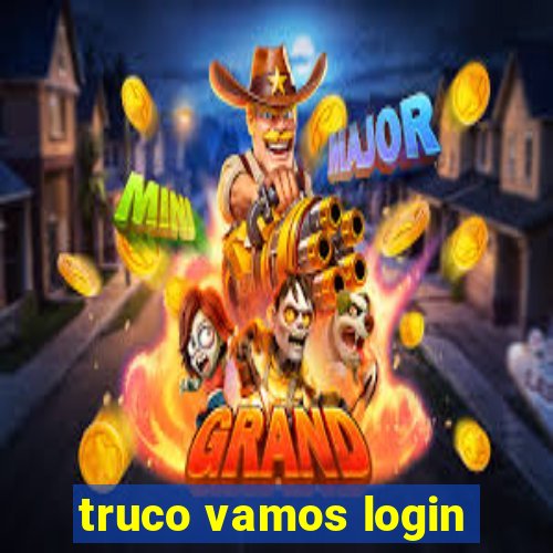 truco vamos login